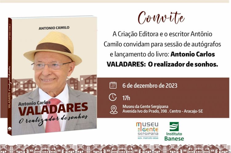 Livro que remonta a trajetória de Antônio Carlos Valadares será lançado nesta quarta-feira, dia 06.
